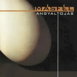 Angyaltojás by Másfél