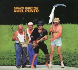 Quel punto by Adriano Celentano