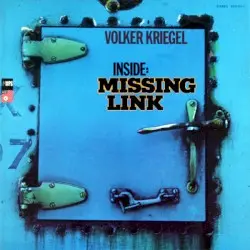Inside: Missing Link by Volker Kriegel