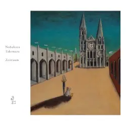 Zeitraum by Nobukazu Takemura