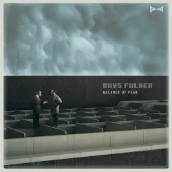 Balance of Fear by Rhys Fulber
