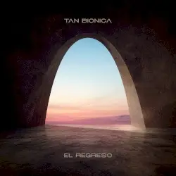 El regreso by Tan Biónica