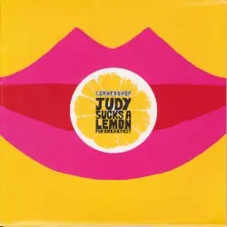Judy Sucks a Lemon for Breakfast by Cornershop