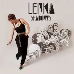 Shadows by Lenka