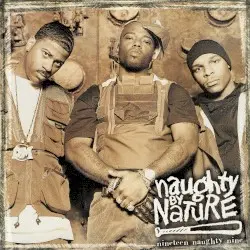 Nineteen Naughty Nine: Nature’s Fury by Naughty by Nature