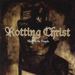 Sleep of the Angels by Rotting Christ