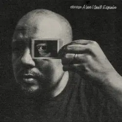 A Love I Can’t Explain by dBridge