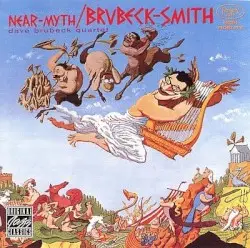 Near-Myth by The Dave Brubeck Quartet feat. Bill Smith