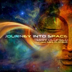 Journey Into Space by Terry Oldfield feat. Mike Oldfield
