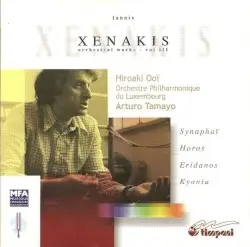 Orchestral Works Vol. III by Iannis Xenakis; Hiroaki Ooï, Orchestre philharmonique du Luxembourg, Arturo Tamayo