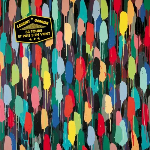 33 tours et puis s'en vont by Laurent Garnier