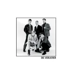 Die Verlierer by Die Verlierer