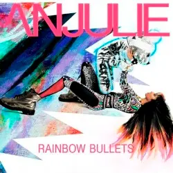 Rainbow Bullets by Anjulie