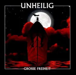 Große Freiheit by Unheilig