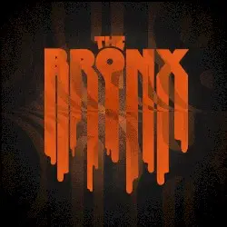 The Bronx by The Bronx