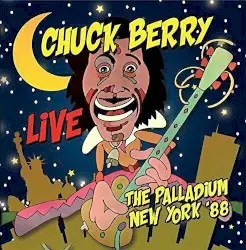Live: The Palladium New York ‘88 + Bonus Track by Chuck Berry