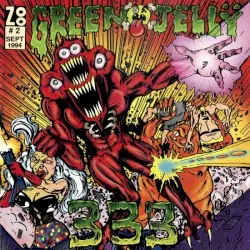 333 by Green Jellÿ
