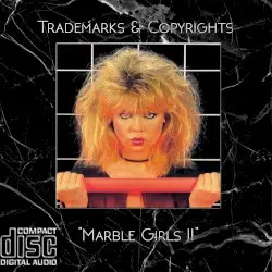 Marble Girls II by Trademarks & Copyrights