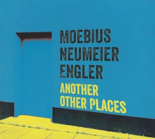 Another Other Places by Moebius, Neumeier & Engler