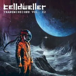 Transmissions: Vol. 02 by Celldweller