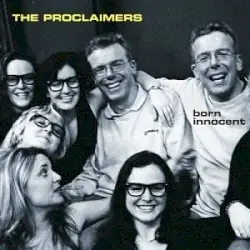 Born Innocent by The Proclaimers
