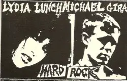 Hard Rock by Lydia Lunch / Michael Gira