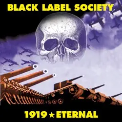 1919★Eternal by Black Label Society