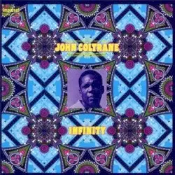 Infinity by John Coltrane