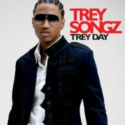 Trey Day by Trey Songz