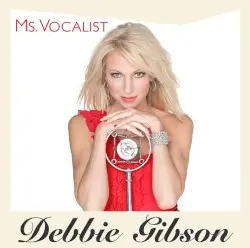 Ms. Vocalist by Debbie Gibson
