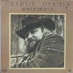 Honey in the Rock by The Charlie Daniels Band