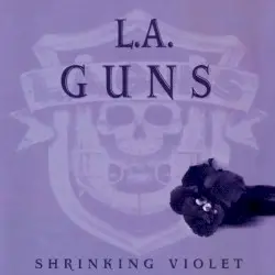 Shrinking Violet by L.A. Guns