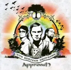 Approach by Von Hertzen Brothers