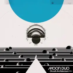 Occult Architecture, Vol. 2 by Moon Duo