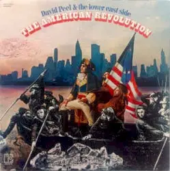 The American Revolution by David Peel & The Lower East Side