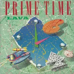 Prime Time by Lava