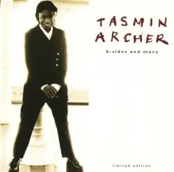 B-Sides And More by Tasmin Archer