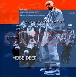 Back From a Hiatus by Mobb Deep
