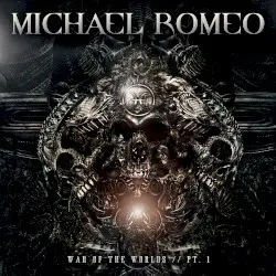 War of the Worlds // Pt. 1 by Michael Romeo