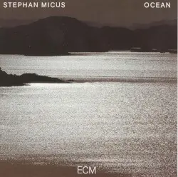 Ocean by Stephan Micus