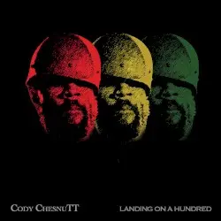 Landing on a Hundred by Cody ChesnuTT
