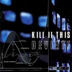 Deviate by Kill II This
