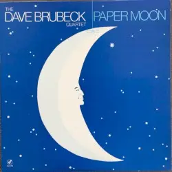 Paper Moon by The Dave Brubeck Quartet
