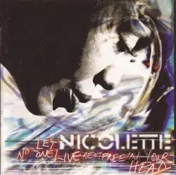 Let No-One Live Rent Free in Your Head by Nicolette