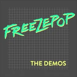 The Demos by Freezepop