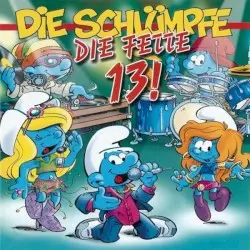 Die Fette 13, Volume 13 by Die Schlümpfe