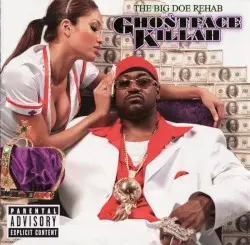 The Big Doe Rehab by Ghostface Killah