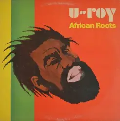 African Roots by U‐Roy