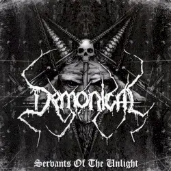 Servants of the Unlight by Demonical