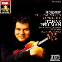 The Two Violin Concertos by Prokofiev; Itzhak Perlman, BBC Symphony Orchestra, Gennady Rozhdestvensky